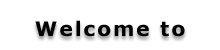 Welcome to